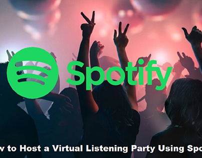 How to Host a Virtual Listening Party Using Spotify