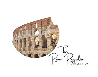 THE ROMA REGALIA COLLECTION