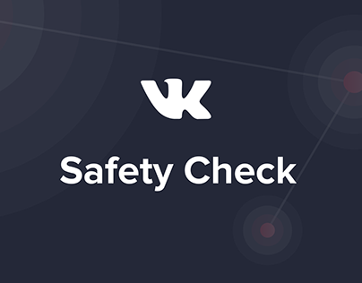 VK Safety Check