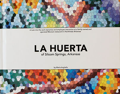 Social Documentary: La Huerta of Siloam Springs
