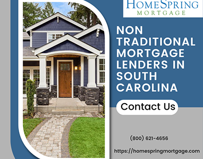 Non Traditional mortgage Lenders In South Carolina