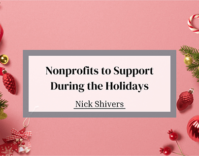 Nonprofits to Support | Nick Shivers