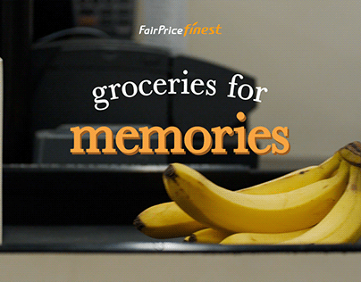 Groceries for Memories - FairPrice Finest