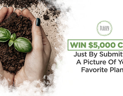 Submit your Plant to Win Cash