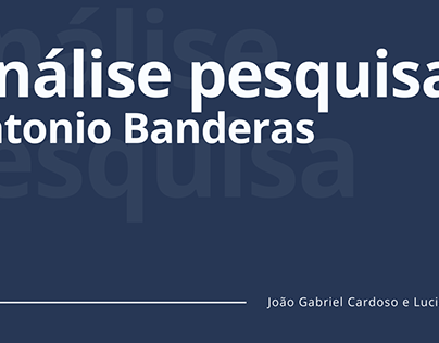 Análise da pesquisa - "Antonio Banderas"