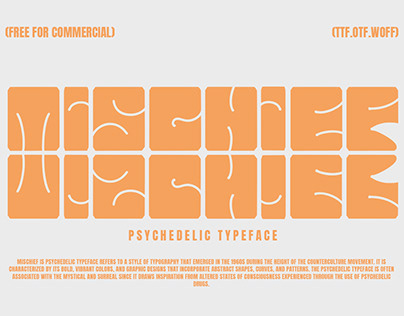 FREE | Mischief - Psychedelic Font