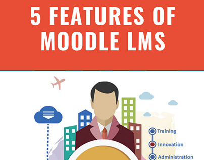 5 Features of Moodle LMS