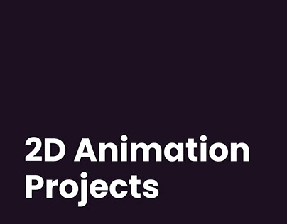 2D Animation Projects