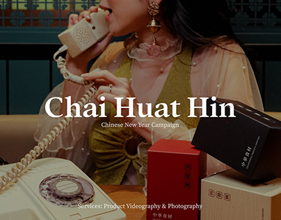 Chai Huat Hin CNY Campaign