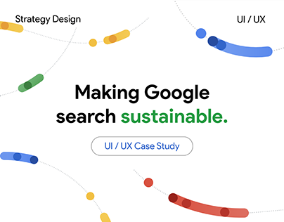 Making Google Search Sustainable - UI/UX Case Study