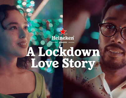 Heineken - A Lockdown Love Story