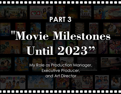 "Movie Milestones Until 2023” PART 3