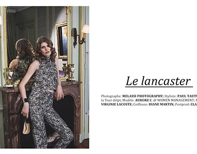 Le lancaster for Ô Magazine France