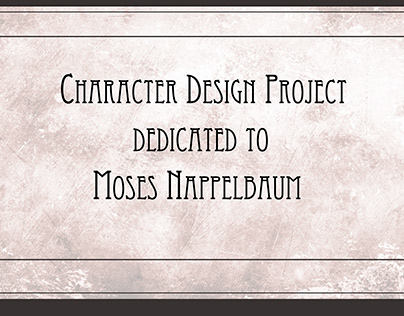 Character Design Moses Nappelbaum