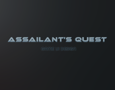 GAME UI DESIGN: Assailant's Quest