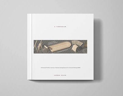 Hazwan Husain - Architecture Portfolio (Academic)