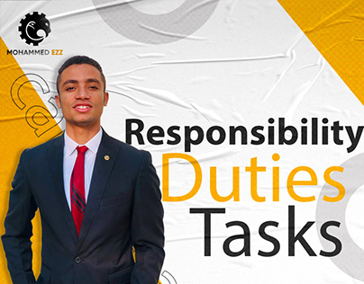 Responsibility & Duties & Tasks