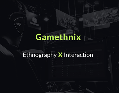 Gamethnix (Ethnographic study of video game players)