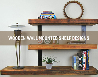 Wooden wall mounted shelf designs