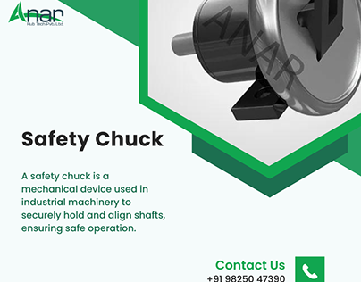Elevate Safety Standards with Advanced Safety Chucks