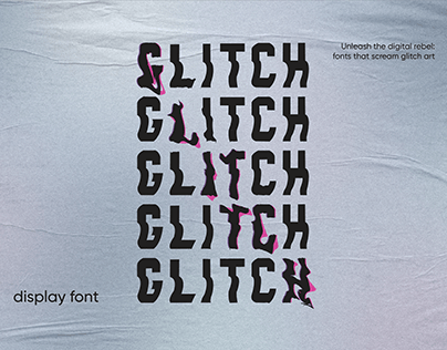 Glitch - Typeface Design