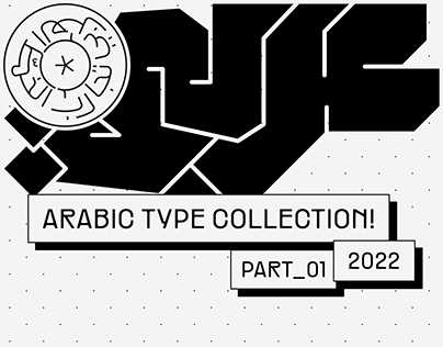 Arabic Type Collection 2022 // Part_01