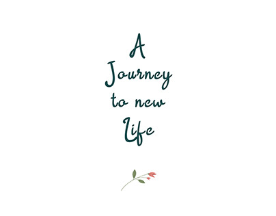 A Journey to new Life