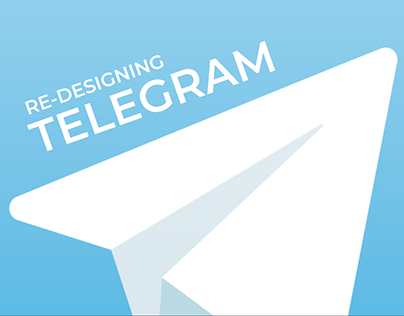 RevampUX: Transforming the User Experience of Telegram