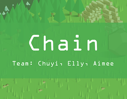Chain ( Game Design )