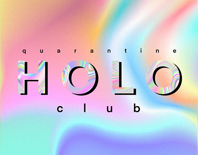 Quarantine Holo Club
