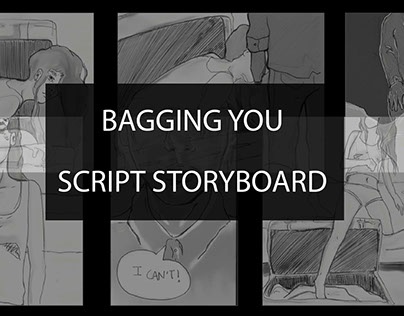 BAGGING YOU, by Tamás Tóth - Short Film Storyboard