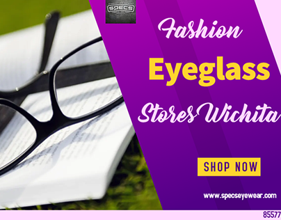 New Fashion Eyeglass Stores Wichita