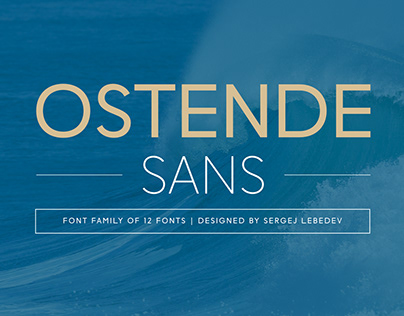 Ostende Sans Typeface of 12 Fonts.