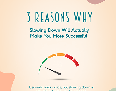 3 Reasons to Slow Down