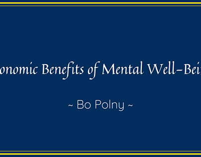 Economic Benefits of Mental Well-Being