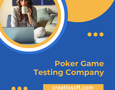 Best Poker Game Testing Company