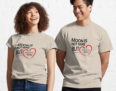 Moon is not mine, but will you be my valentine