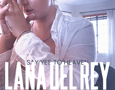 Lana Del Rey - Say Yes To Heaven (Single Cover/Fanmade)