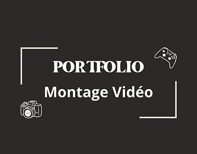 Portfolio Montage Vidéo Rayan Fontaine