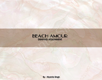Beach Amour - Draping Project