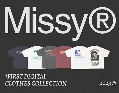 FIRST DIGITAL T-SHIRT COLLECTION 2023_BY MISSY®