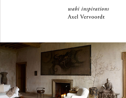 Axel Vervoordt: Wabi Inspirations book