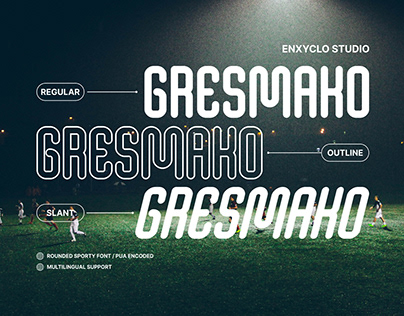[FREE FONT] GRESMAKO - Rounded Sporty Font