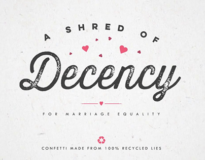 A Shred of Decency - For Marriage Equality 2015