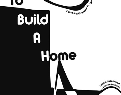 Experimentelles Plakat [to build a home]