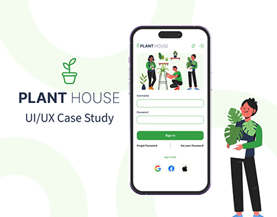 UI/UX Case Study - Plant House App - Buy, Sell & Swap