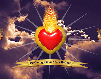 Technology Is Our New Religion_Flaming Hearts