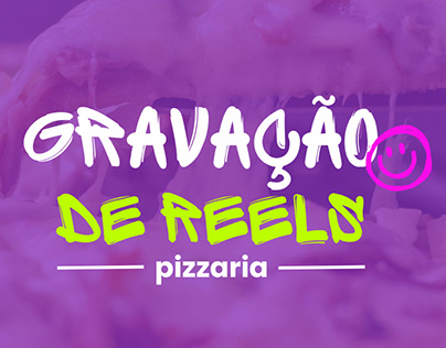 Gravação de Reels | Pizza
