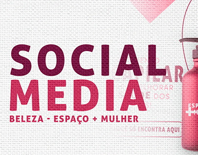 SOCIAL MEDIA - BELEZA - ESPAÇO + MULHER