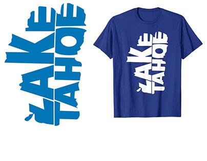 Lake Tahoe T-shirt Design